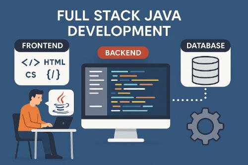Full Stack Java Development